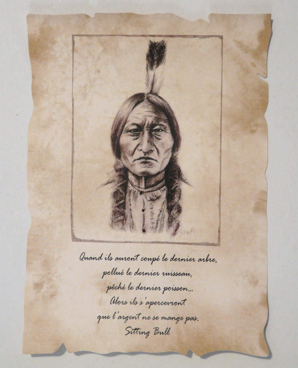 Sitting Bull Chef Amerindien Parchemin Reproduction Citation Sagesse Amerindienne Ecologie Nature Un Grand Marche