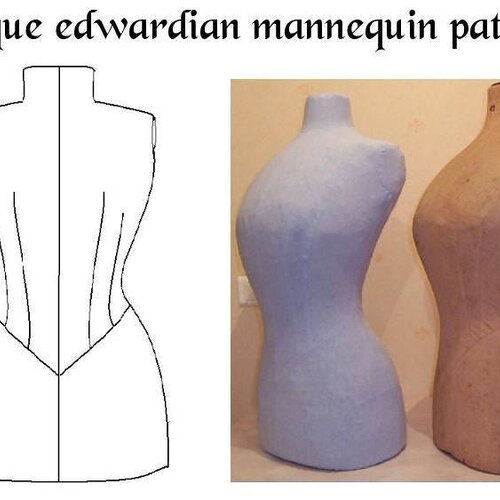Ref pdf fichier digital à charger en ligne patron de mannequin edwardien pour reproduction buste selon ancien début xxem