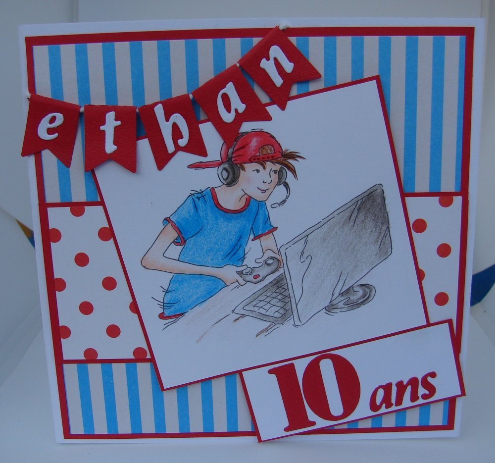 Carte Anniversaire Pour Ethan 10 Ans Reservee Un Grand Marche