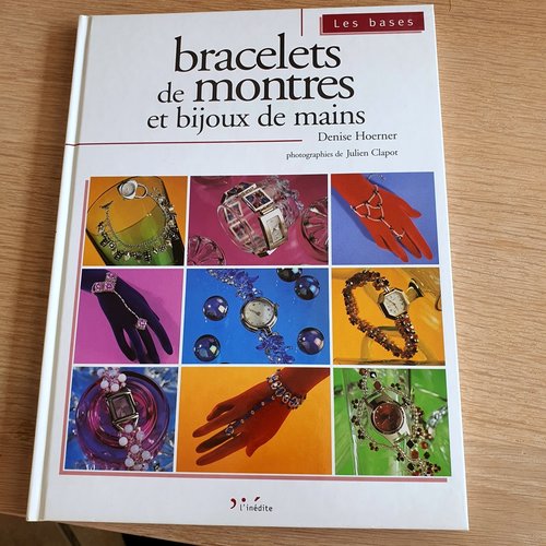 Livre "bracelets de montre" et bijoux de mains.