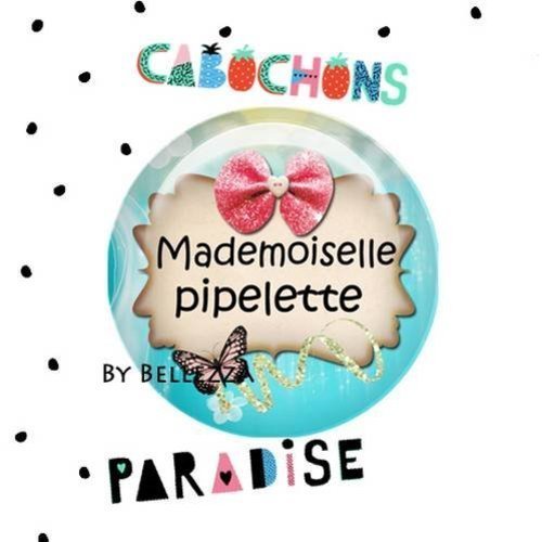 25mm, 1 cabochon verre  25 mm, mademoiselle pipelette ref: 1535