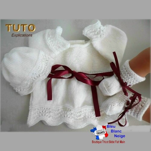 Tuto tu-013 - 1 mois – fiche tricot bébé, explications complètes, brassière, bonnet, chaussons, tricot bebe, layette bb