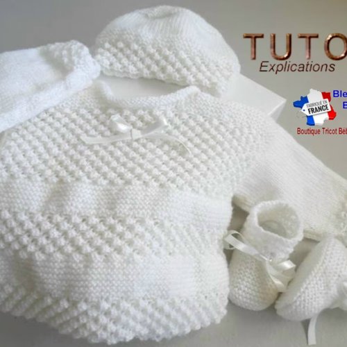 Tuto tu-016 – 3 mois – fiche tricot bébé, explications complètes, brassière, bonnet, chaussons, tricot bebe, layette bb