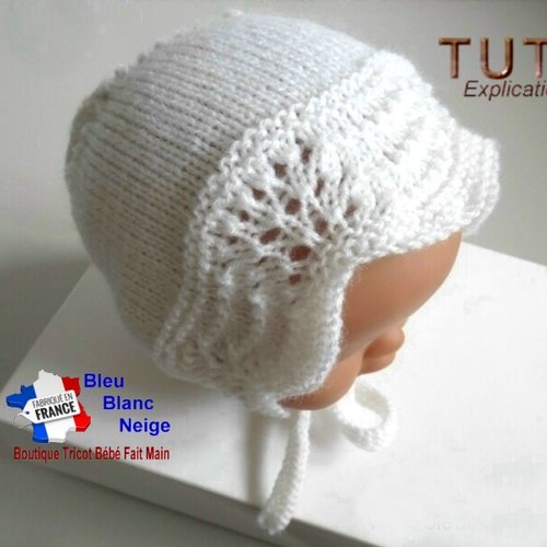 Tuto tu-004 – 1 mois - fiche tricot bébé, explications, bonnet, béguin, modele fait main, tuto layette bebe