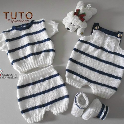 Tuto tu-131 – 6mois - tricot bébé, explication brassière, salopette combinaison, bloomer, chaussons, modèle à tricoter