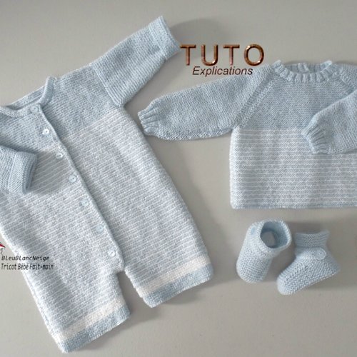 Tuto tu-161 – 3 mois – explications brassière, combi-bloomer, et chaussons, modèle tricot bb fiche tricot bebe