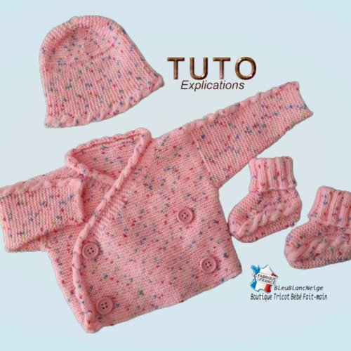 Tuto tu-443 – 3 tailles sur le même pdf en français – tricot bb patron brassière bonnet chaussons modèle layette à tricoter,