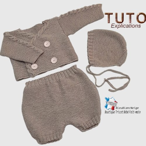 Tu-162- 6 mois ensemble taupe brassière béguin bloomer explications en français tricot bébé modèle à tricoter