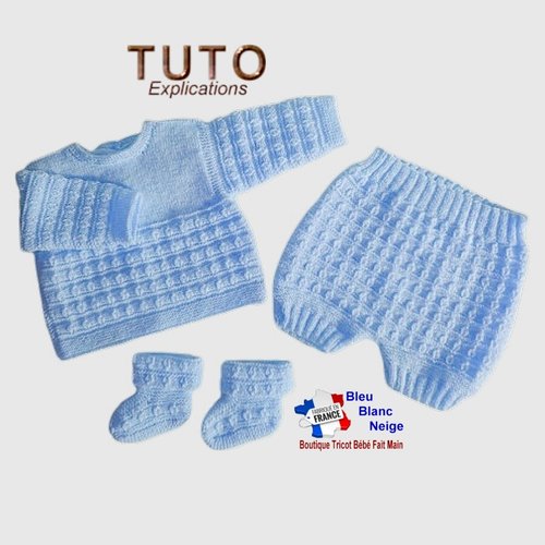 Tuto tu-197 – 6 mois explications ensemble complet modèle layette bébé patron à tricoter tuto bb