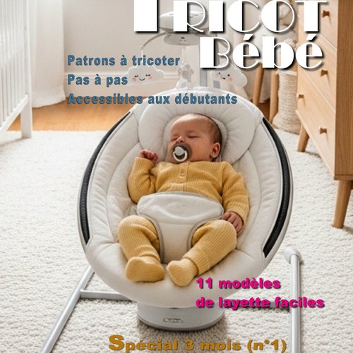 Livre n°9 tricot bébé - pdf 90 pages – modèles layette facile à tricoter