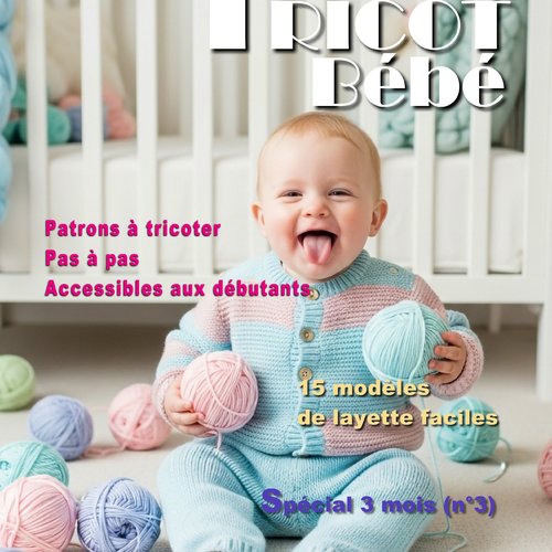 Livre n°17 tricot bébé - pdf 82 pages – modèles layette facile à tricoter