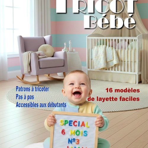 Livre n°18 tricot bébé - pdf 76 pages – modèles layette facile à tricoter