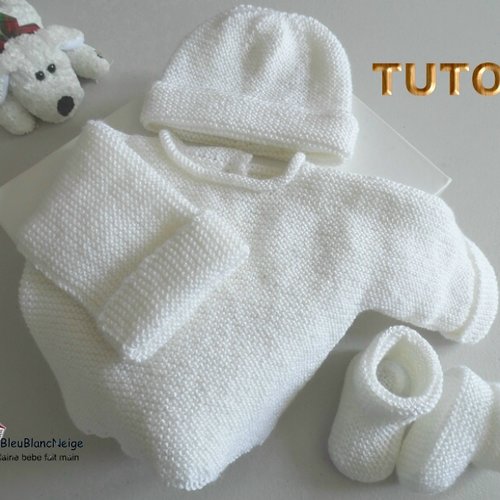 Tuto tu-423 – 3 tailles sur le même pdf - facile fiche tricot bébé , explications brassière bonnet chaussons tuto modèle à tricoter