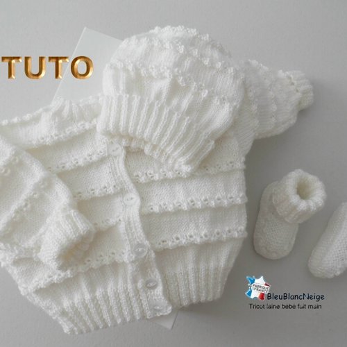 Tuto tu-424 – 3 tailles sur le même pdf - fiche tricot bébé , explications gilet bonnet chaussons tuto  modèle à tricoter