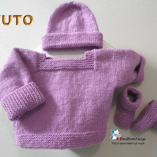 Tuto tu-409 – 3 tailles sur le même pdf - fiche tricot bébé , explications brassière jersey cléome bonnet et chaussons tutoriel