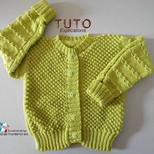 Tuto tu-418 – 4 tailles sur le même pdf - fiche tricot bébé , explications gilet point astrakan idéal tutoriel
