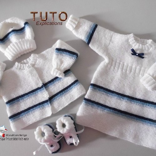 Tuto tu-123 – 1 mois - fiche tricot bébé , explication brassière, robe, bonnet et chaussons, modèle à tricoter, layette