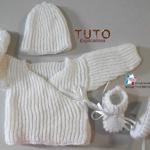 Tuto tu-430 –4 tailles sur le même pdf - fiche tricot bébé, explications brassière croisée bonnet chaussons à tricoter