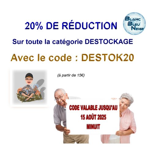 Réduction de 20% sur la catégorie destockage avec le code : destok20