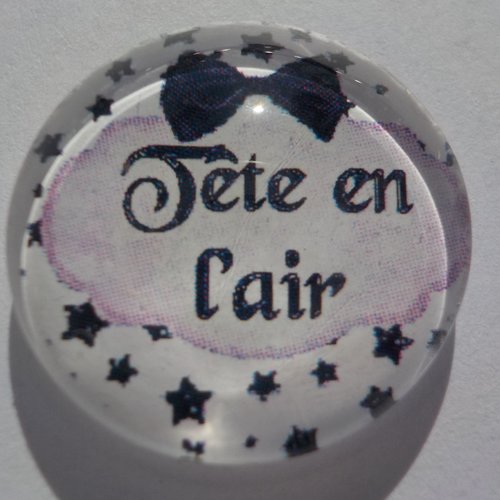 Cabochon de verre avec son image d'écriture tête en l'air - 25 mm