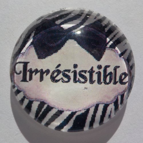 Cabochon de verre avec son image photo et son écriture irrésistible