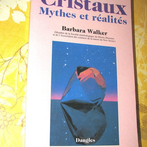 --depot---cristaux mythes et réalités (ml) - dangles . c. livres