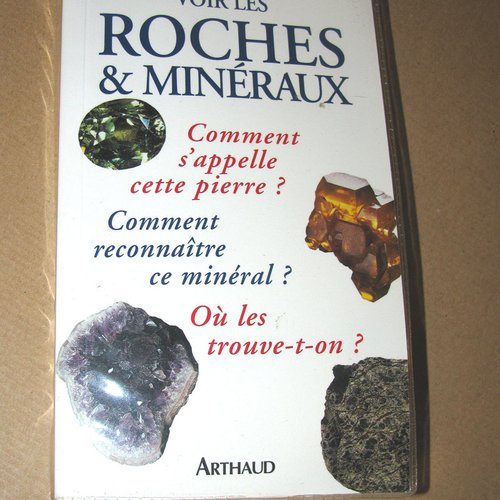 -dispo---roches & mineraux - arthaud . c. livres .