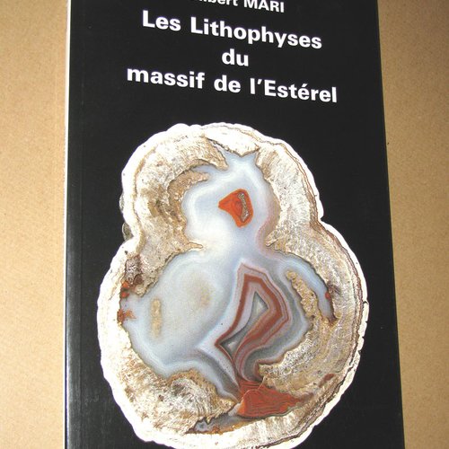 -dispo---les lithophyses esterel - g. mari . c. livres .