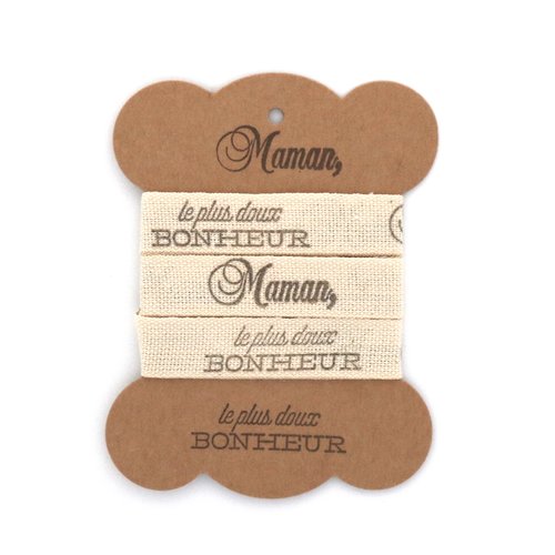 Ruban gros grain artisanal - maman le plus doux bonheur - 15 mm x 1 m
