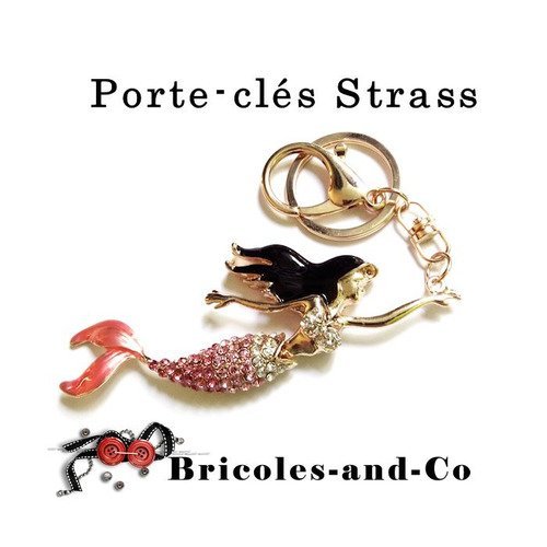 Porte-clés sirène rose, accessoire mousqueton doré, strass bijoux.   n°14
