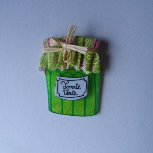 N°68 magnets petit pot de confiture tomate verte  vendu à l'unité 
