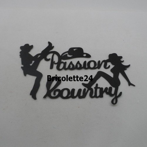 N°1133 mots  passion  country avec 2 silhouettes de femme et un chapeau   en papier noir