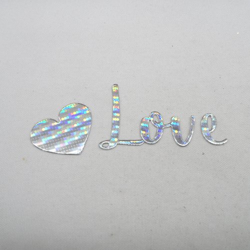 N°1248 mot love (3 morceaux) et un cœur  en papier argenté et hologramme découpage fin