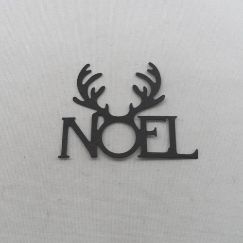 N°1343 mot  noel   en papier noir  avec des cornes de renne  découpage fin