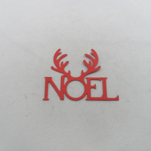 N°1343 mot  noel   en papier rouge   avec des cornes de renne  découpage fin