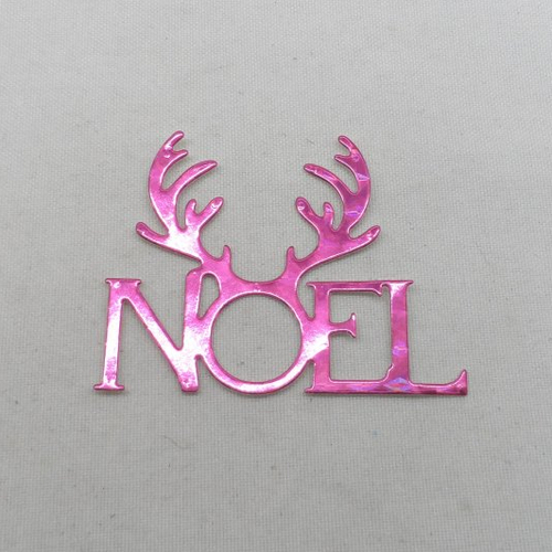 N°1343 mot  noel   en papier rose  métallisé hologramme  avec des cornes de renne  découpage fin