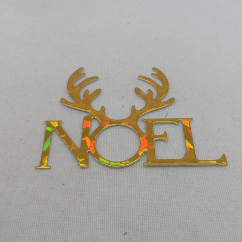 N°1343 mot  noel   en papier doré  métallisé hologramme  avec des cornes de renne  découpage fin