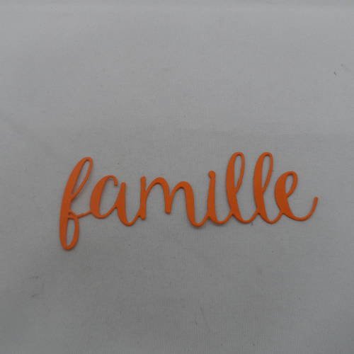 N°468 mot famille en papier   orange  