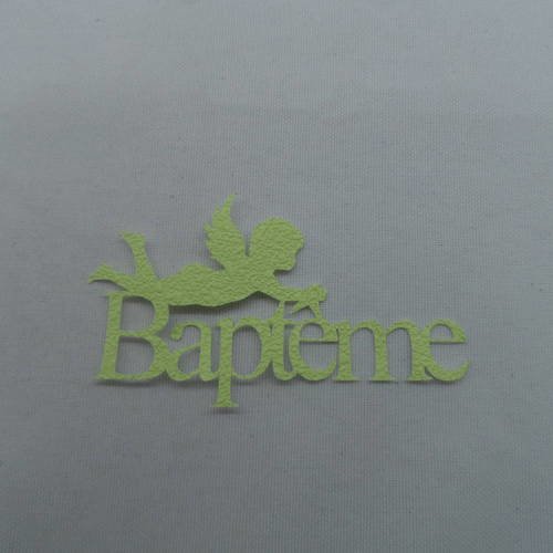 N°724   mot baptême en papier tapisserie vert clair    avec un petit ange  découpage 