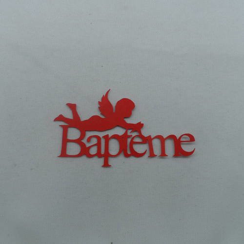 N°724   mot baptême en papier rouge  avec un petit ange  découpage 