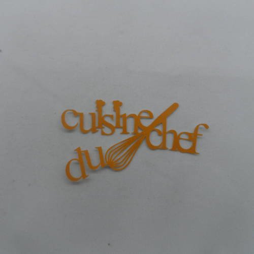 N°730 mot cuisine du chef  en papier tapisserie orange  avec un fouet et deux petites toques 
