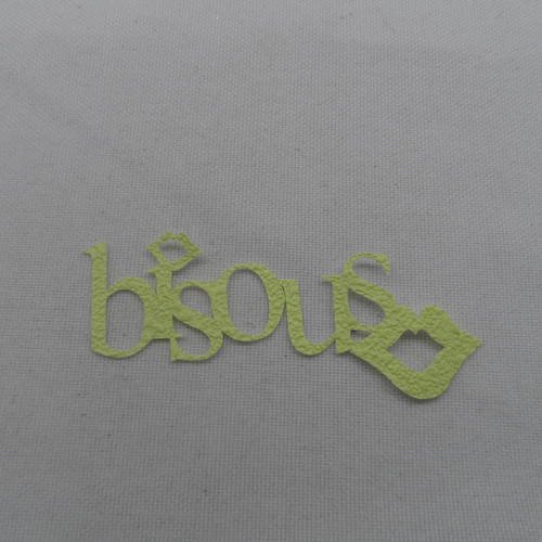 N°727   mot bisous  en papier tapisserie vert clair  avec deux bouches  découpage 
