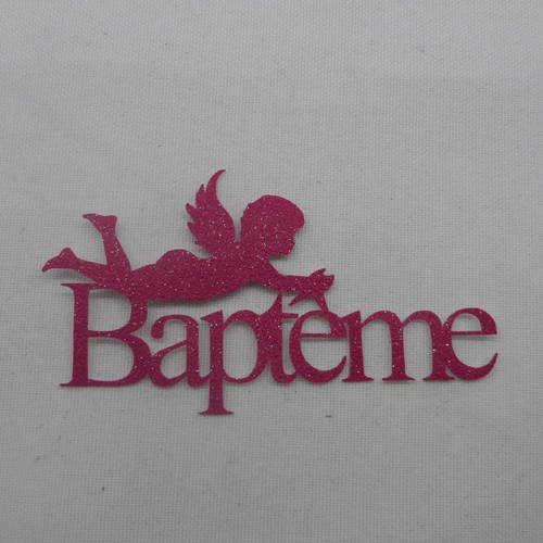 N°724 mot baptême  en papier tapisserie framboise à paillette  avec un petit ange  découpage 