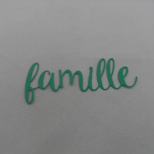 N°468 mot famille en papier  vert 