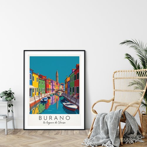 Affiche burano – venise    / décoration voyage / affiche ville européenne / cadeau voyageur