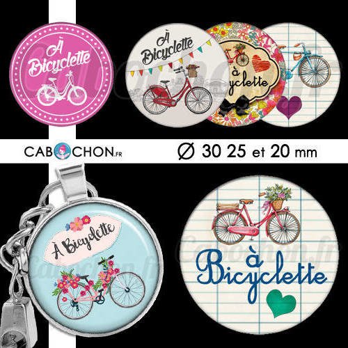 A bicyclette ☆ 45 images digitales rondes 30 25 et 20 mm velo paris romantique retro vintage cabochons cabochon bijoux badges 