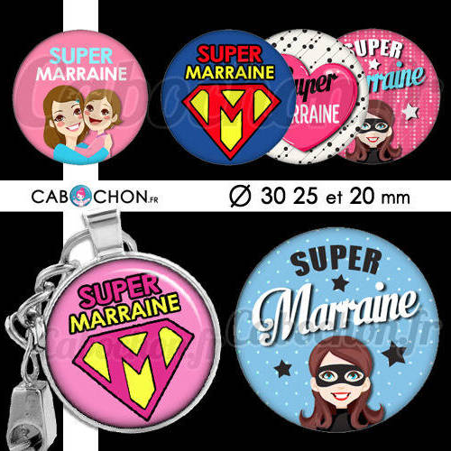 Super marraine ☆ 45 images digitales rondes 30 25 et 20 mm maman tata ...