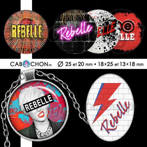 Rebelle  60 images digitales rondes 25 et 20 mm ovales 18x25 et 13x18 mm punk anarchie rebel fuck page cabochons badges miroirs