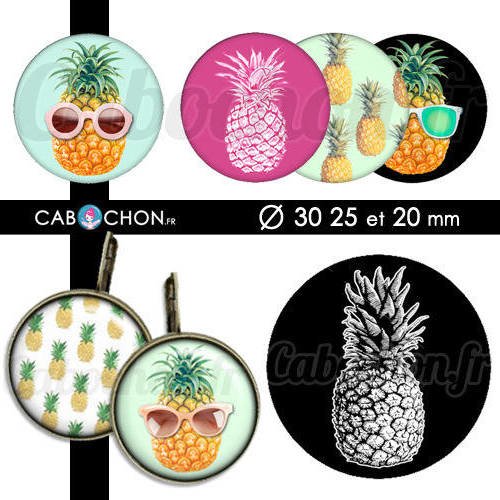Ananafolie ☆ 45 images digitales rondes 30 25 et 20 mm ananas pina pineapple page cabochon cabochons bijoux lunette soleil 