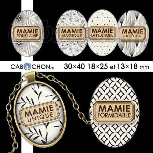 Mamie lll ☆ 45 images digitales ovales 30x40 18x25 et 13x18 mm dechire super mamy mami magique page cabochon 
